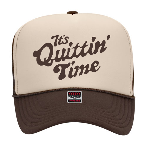 Moodrights It's Quittin' Time Trucker Hat